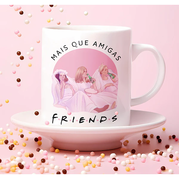 Artes Caneca Mais que amigas, Friends Png
